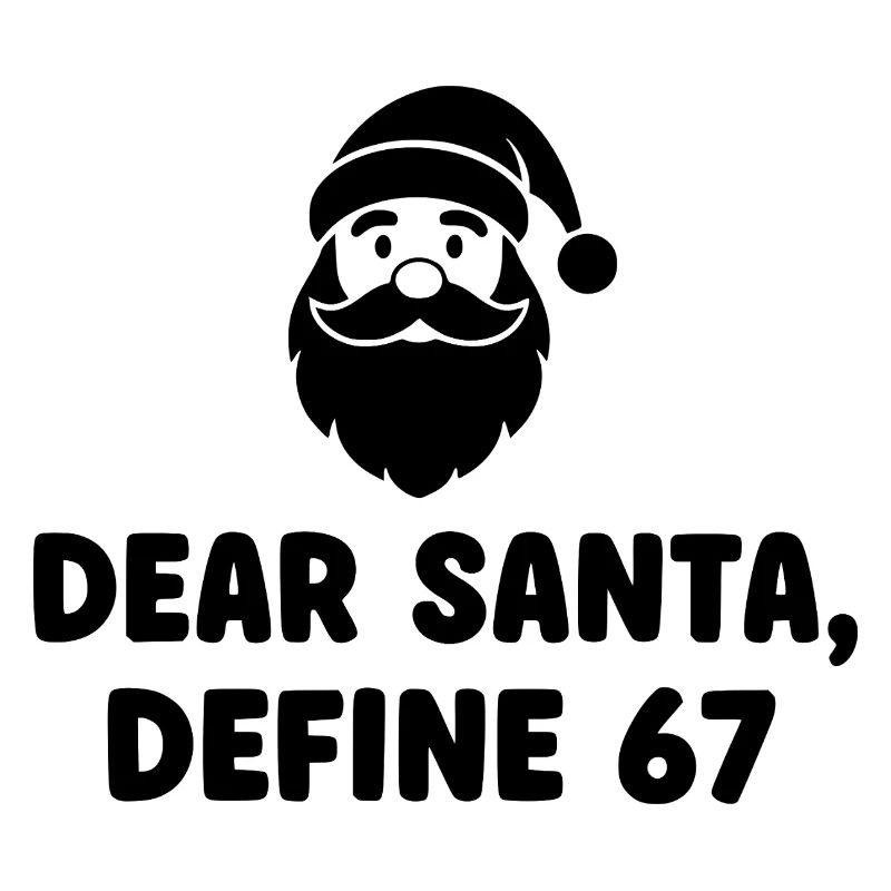 Dear Santa Define 67