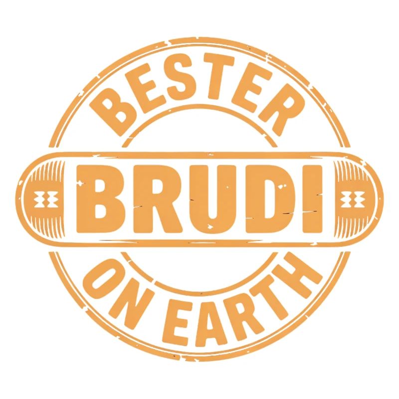 Bester Brudi Bruder