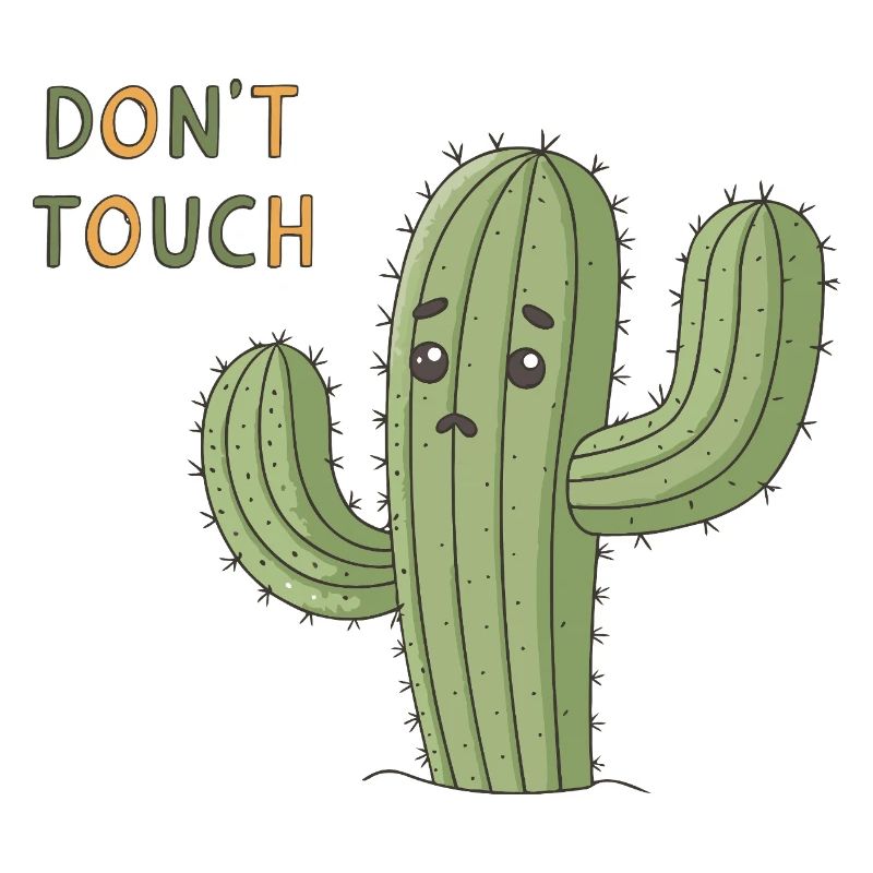 Cactus Triste Avertissement Don’t Touch