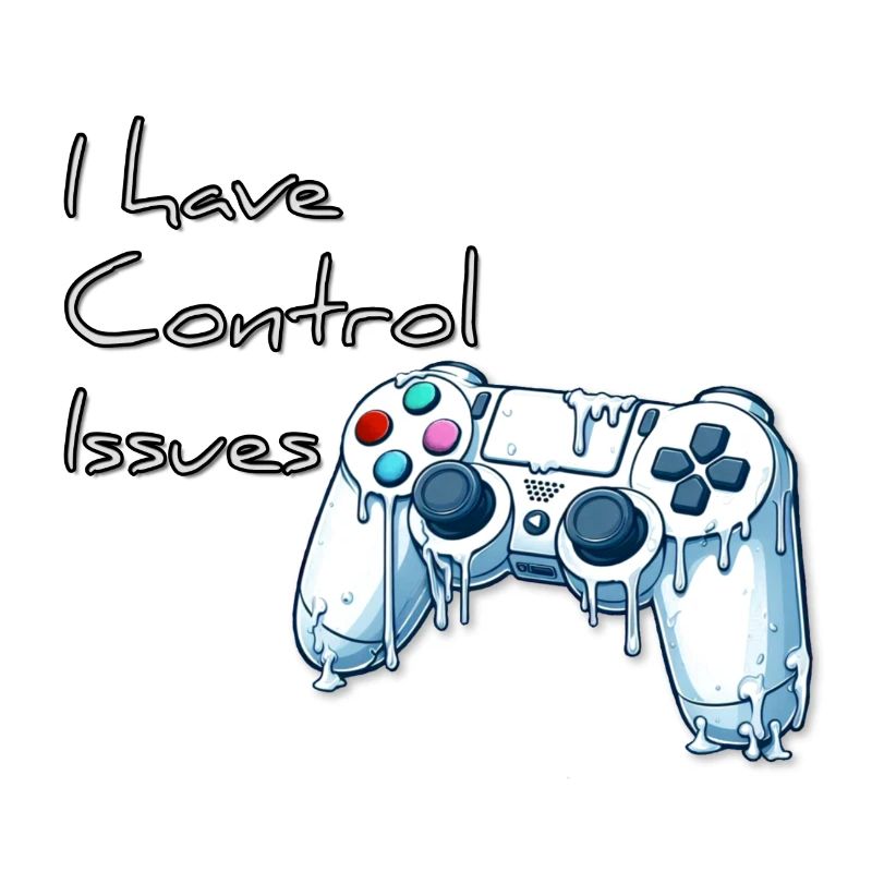I have control issues