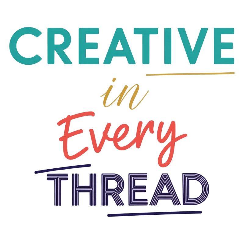 Creative in Every Thread Motivational Design