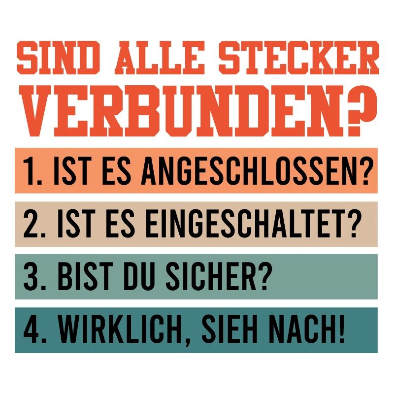 Technical Support ARE ALL PLUGS CONNECTED?