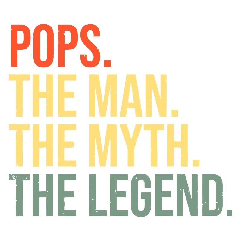 Pops The Man Myth Legend