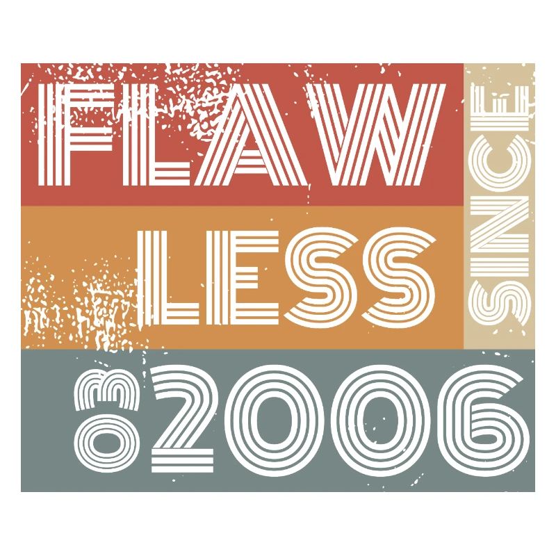 20th Birthday Flawless since 03/2006