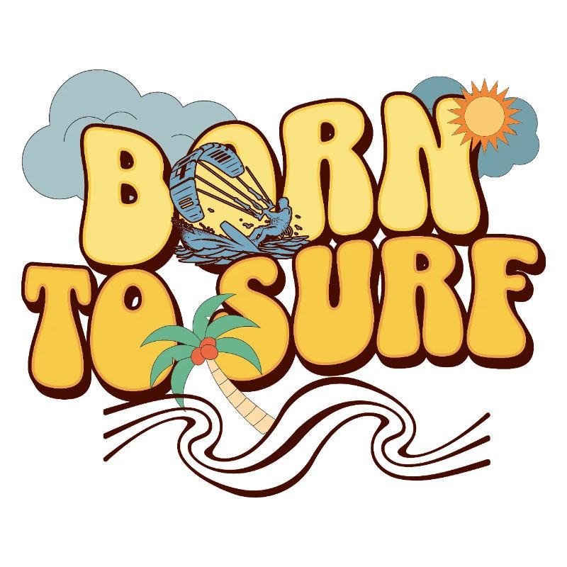 born to surf