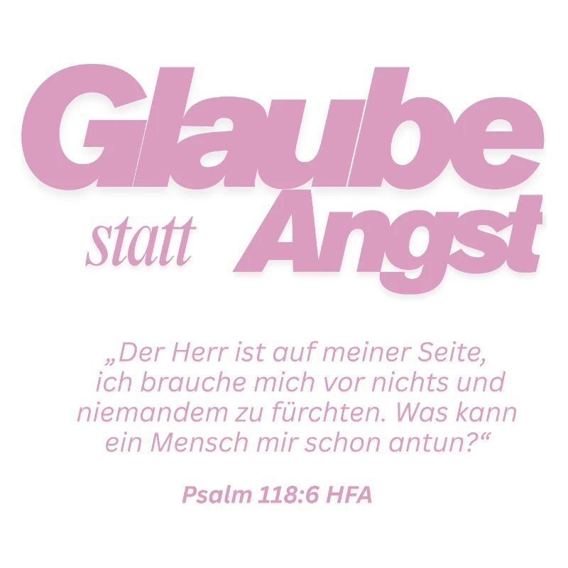 Glaube statt Angst 