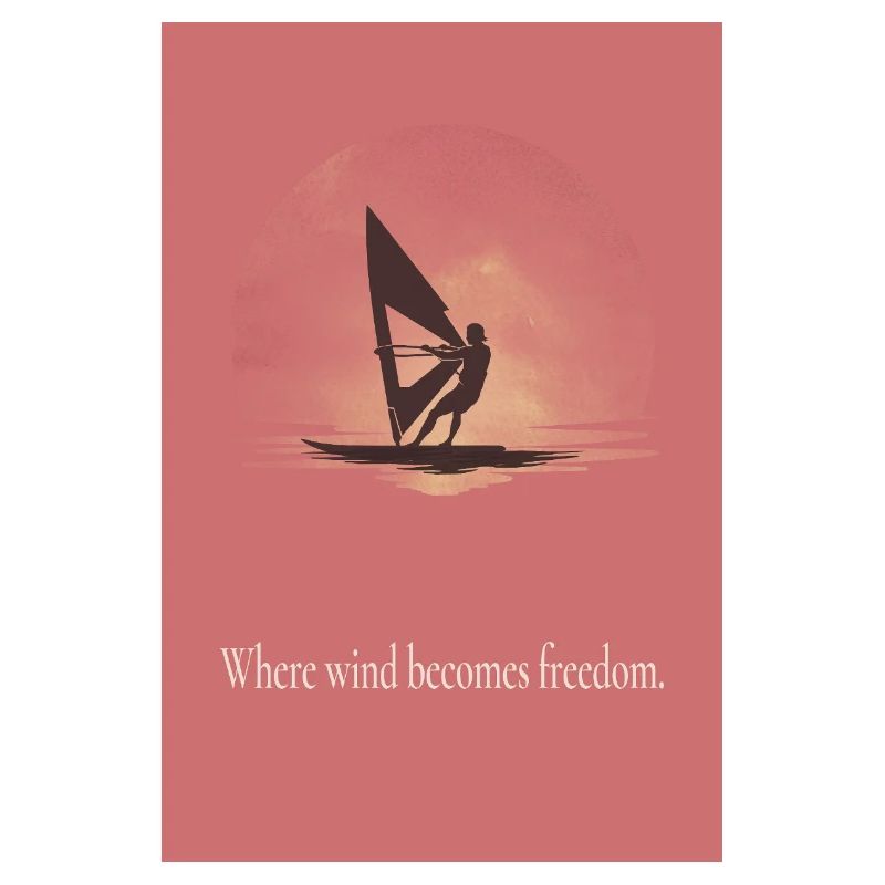 Affiche de planche à voile Là où le vent devient liberté