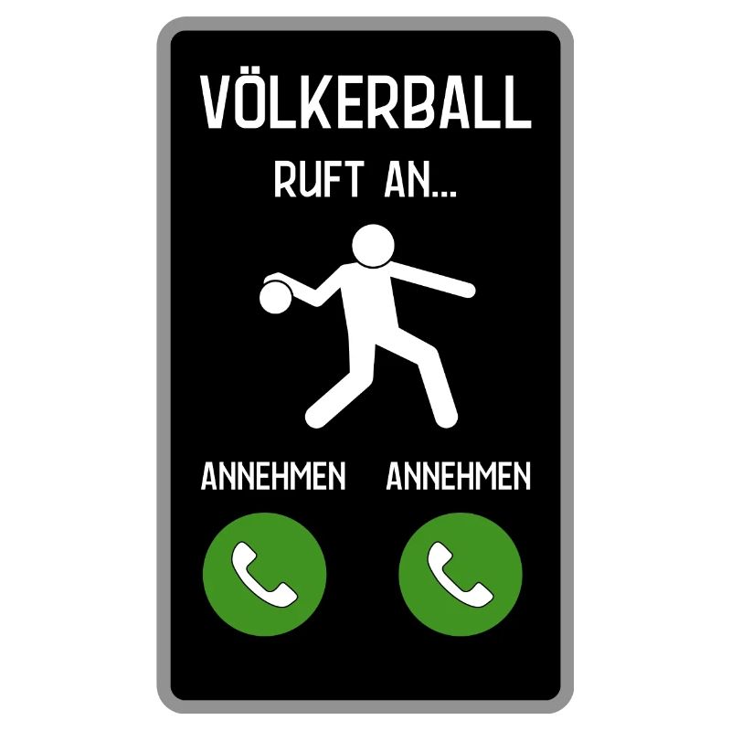 Völkerball ruft an
