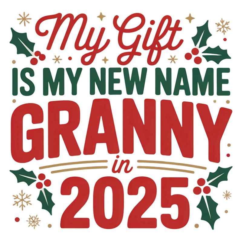 Granny in 2025 Gift Name Tee