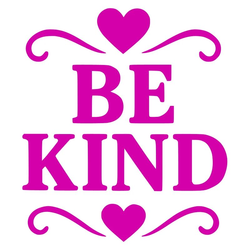 Devise Be Kind avec le cœur