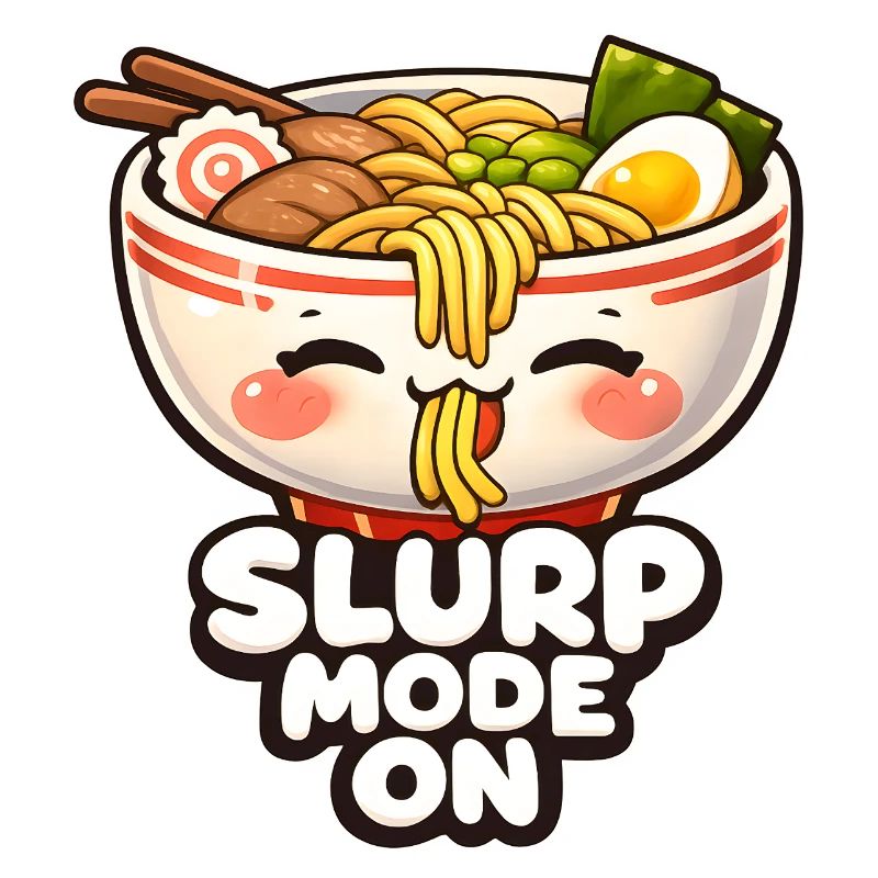 Ramen Slurp Mode On