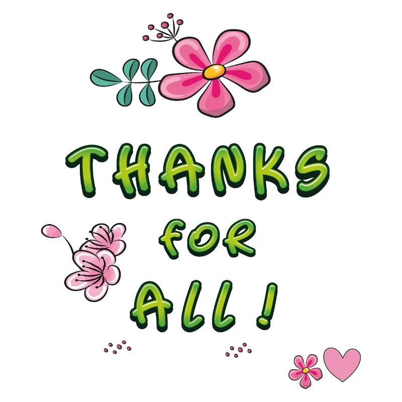 thanks for all, Danke