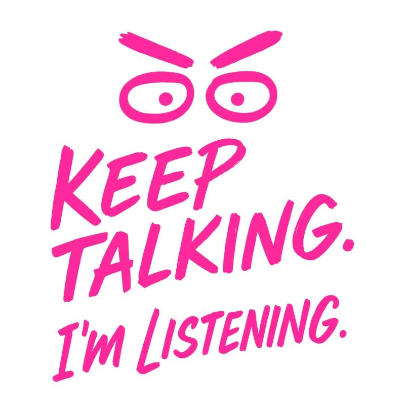 „Keep talking – Ironisches Statementshirt“