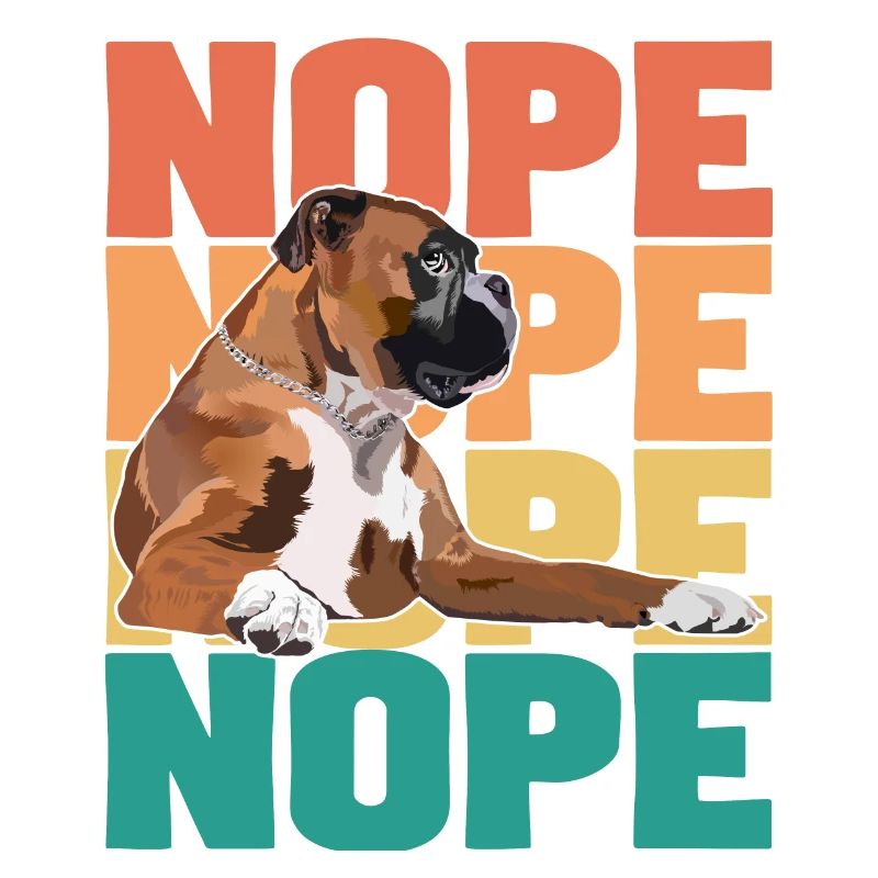 Boxer Dog Nope