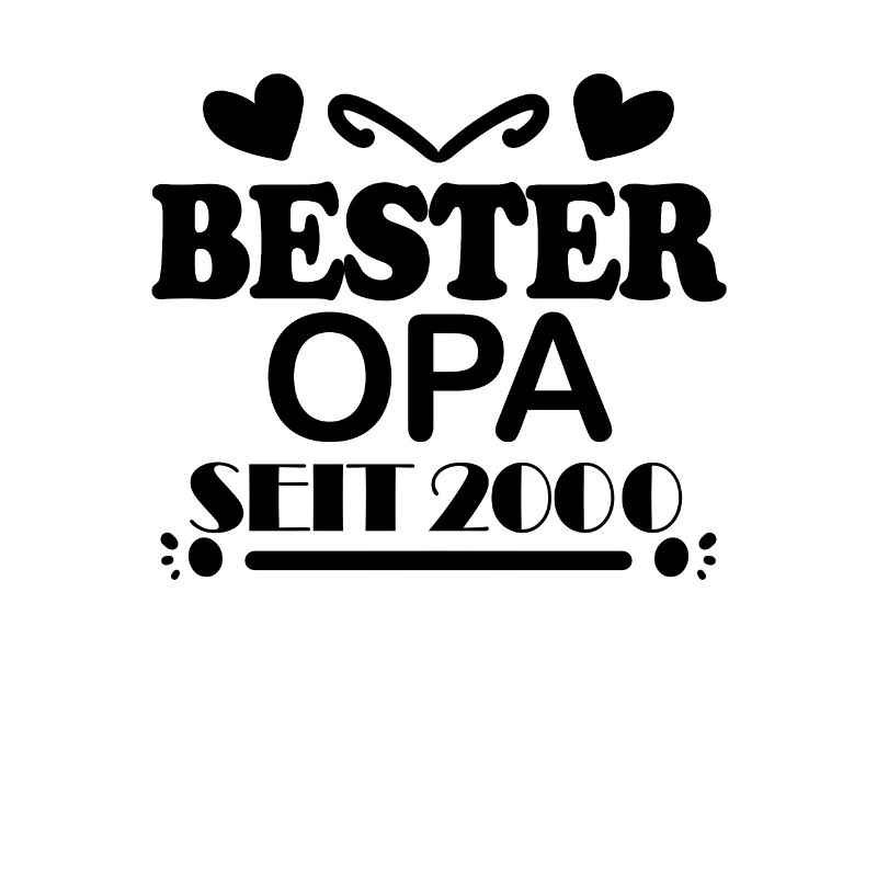 Bester Opa seit 2000