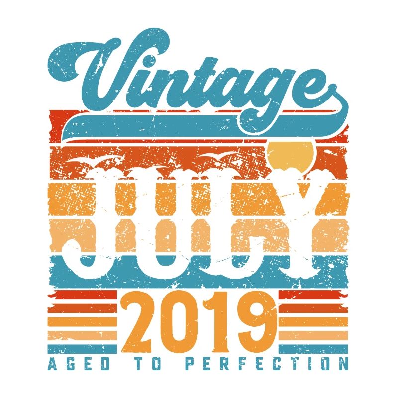 Juli 2019, Juli 2019 Geburtstagsgeschenk.