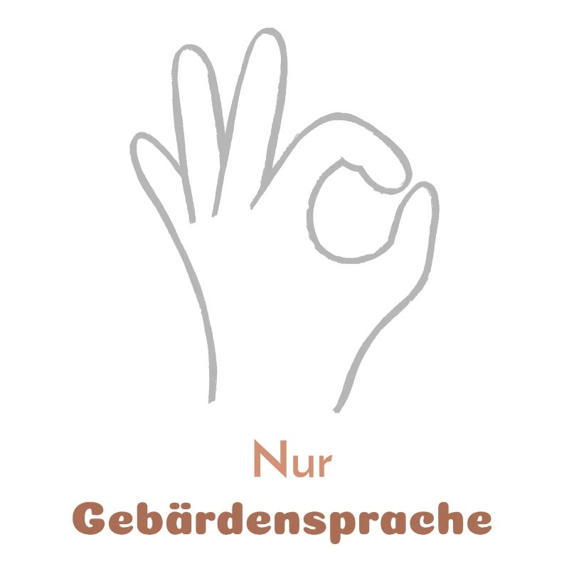 Sign language only