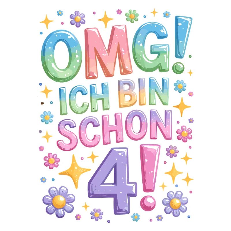 4. Geburtstag Mädchen OMG Ich Bin Schon 4 Jahre