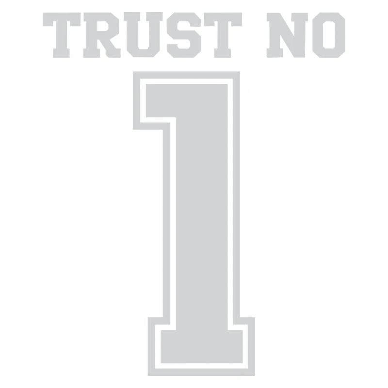 Trust No One 1 Bold Typography