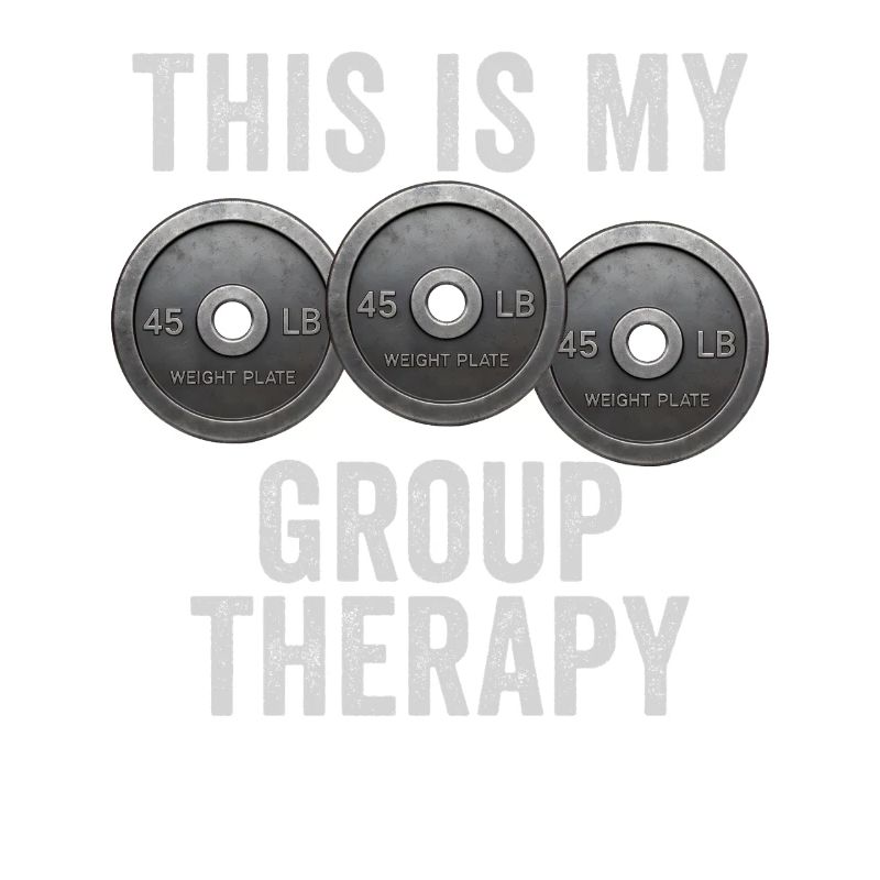 This is my fun group therapy weight strai