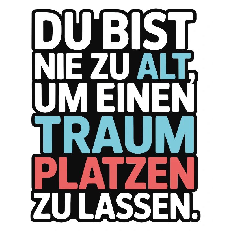 Conception de Dream Burst Never Too Old