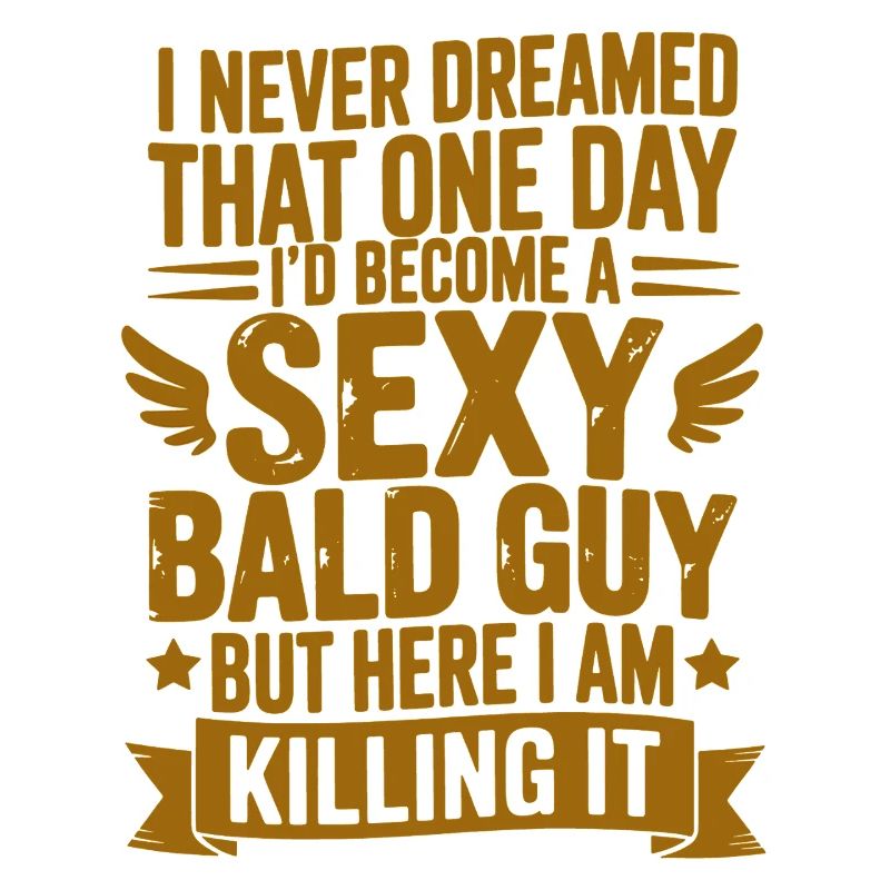 Sexy Bald Guy Killing It