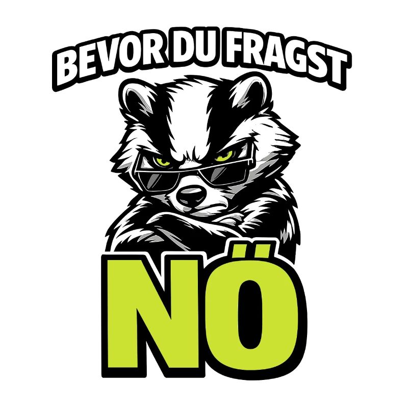 Before you ask: Nope, with badger in cool style