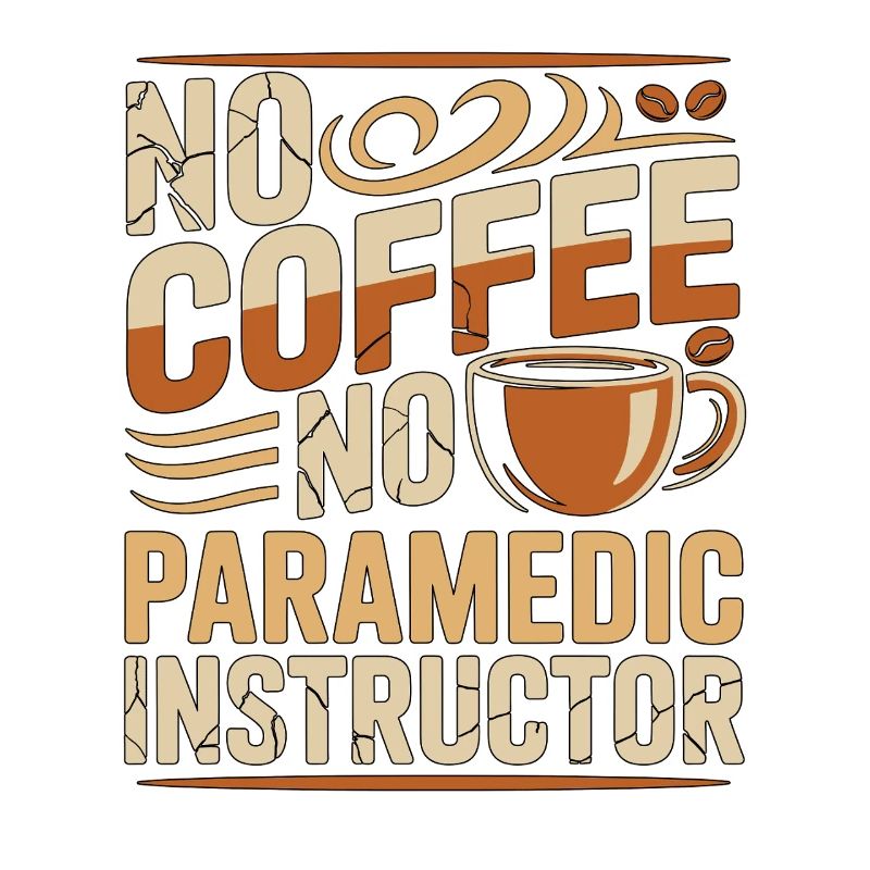 Ambulancier Pas de café Pas de soins d’urgence Amateur de café