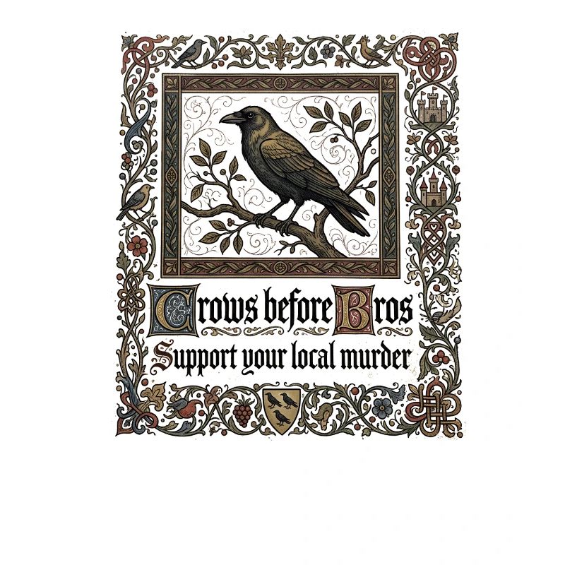 Crows Before Brothers – Support Your Local Mordk