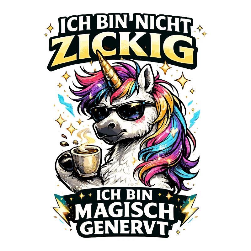 magisch genervtes Einhorn mit Kaffee Sarkasmus