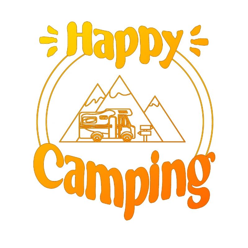 Happy Camping - cheerful cool graphic design