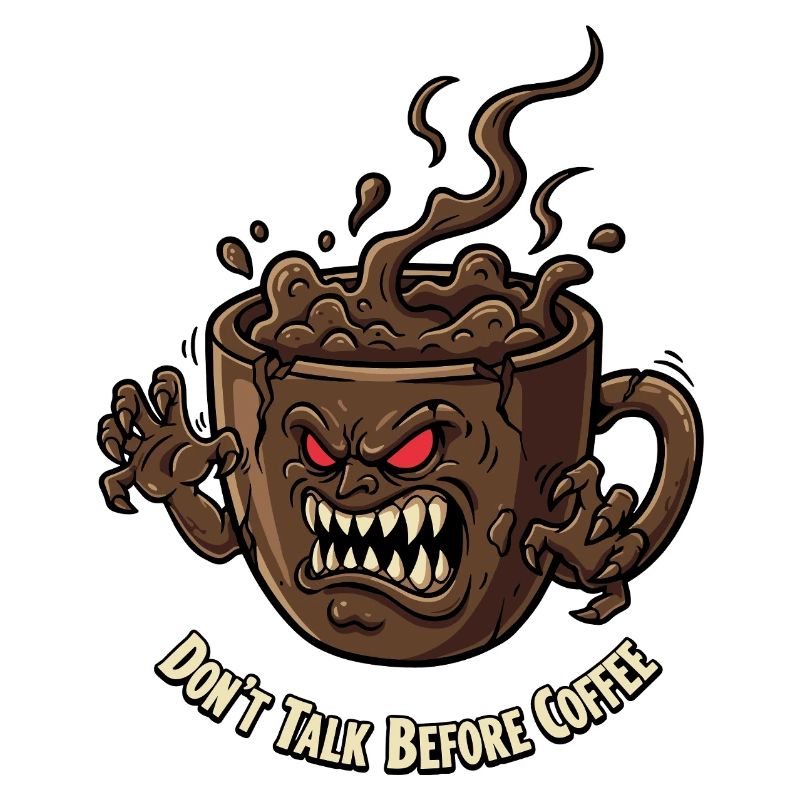 Angry coffee cup before coffee