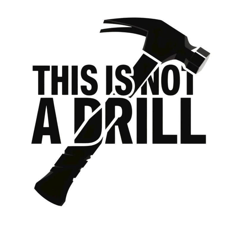 This Is Not A Drill . Hammer