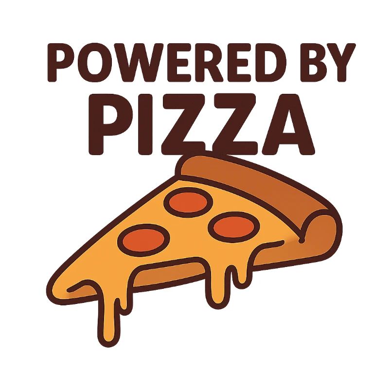 Powered by Pizza Motivational Design