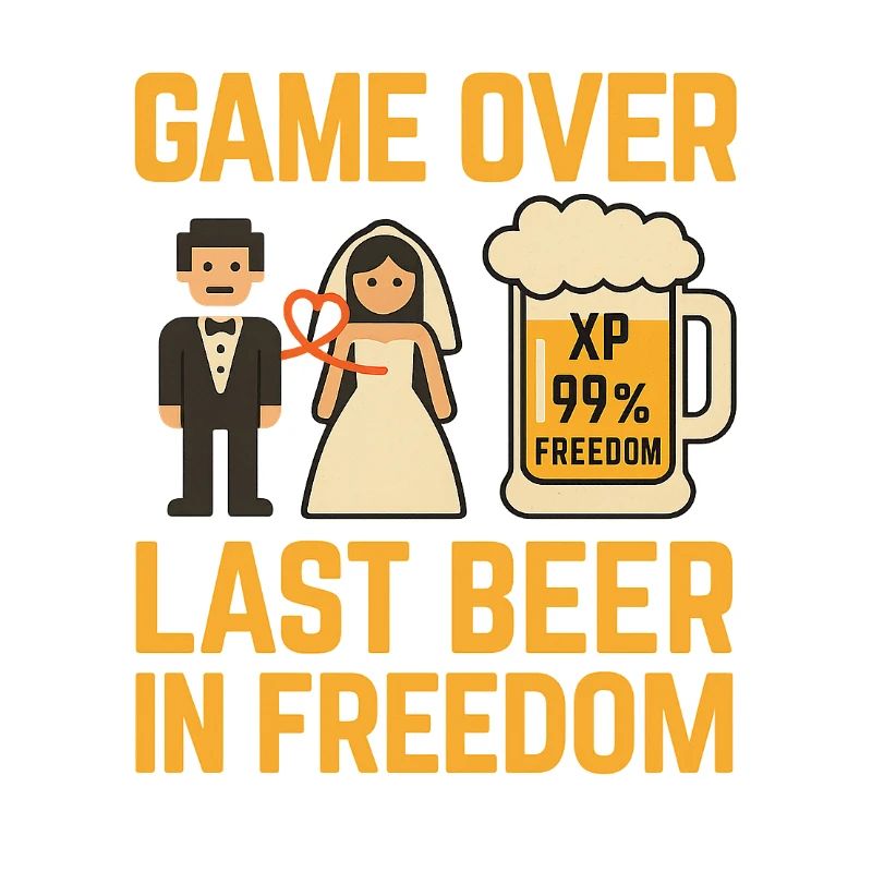 Game Over Letztes Bier in Freiheit