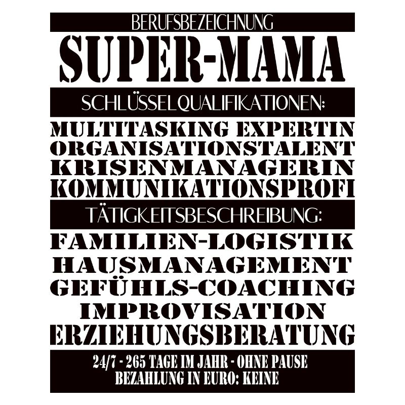 Super Mama – Multitasking without a break