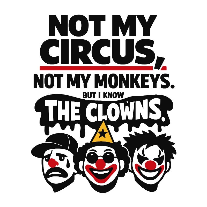 Déclaration Not My Circus, Not My Monkeys