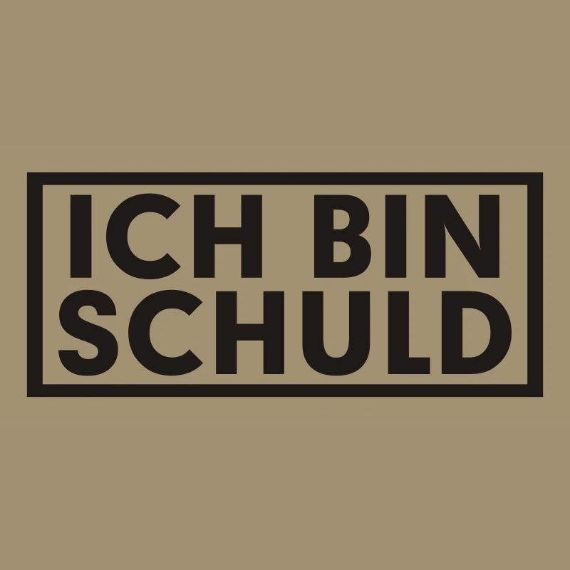 ICH BIN SCHULD