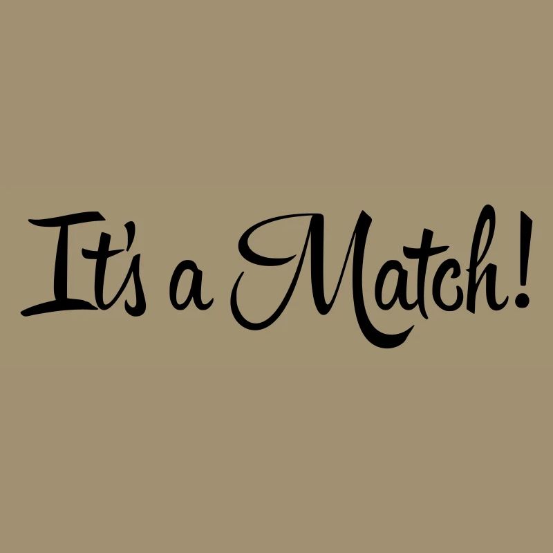 It's a Match!