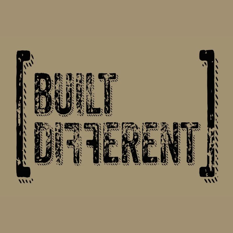 Built Different – Trend Statement Typo Saying