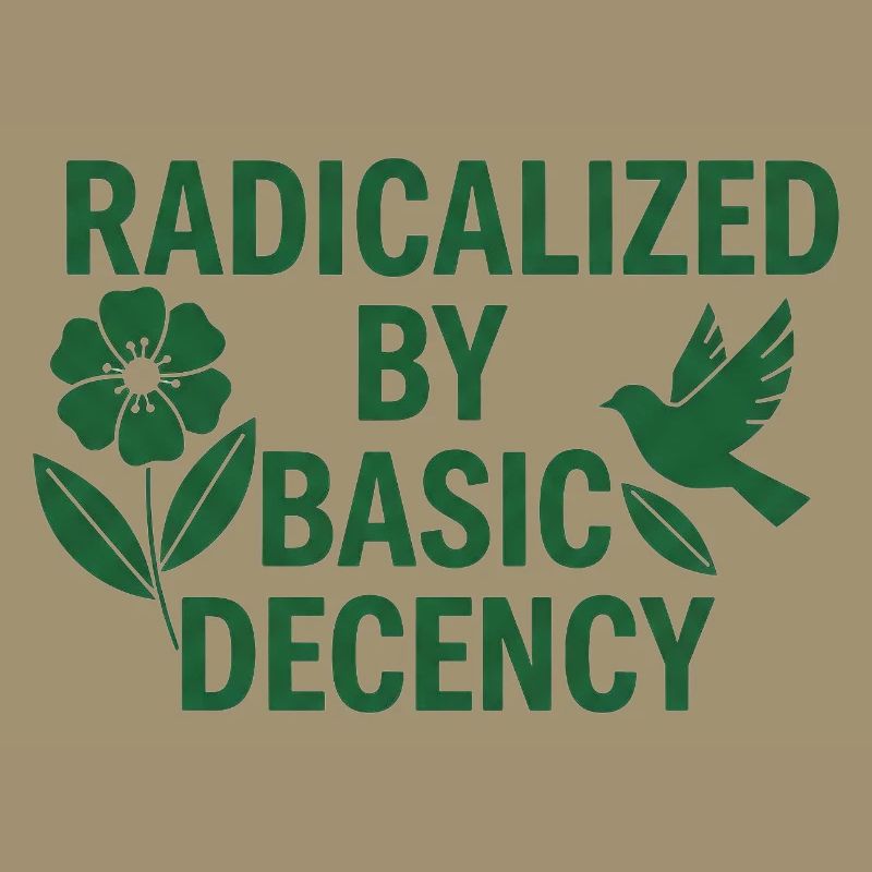 Progressive Values Basic Decency Shirt