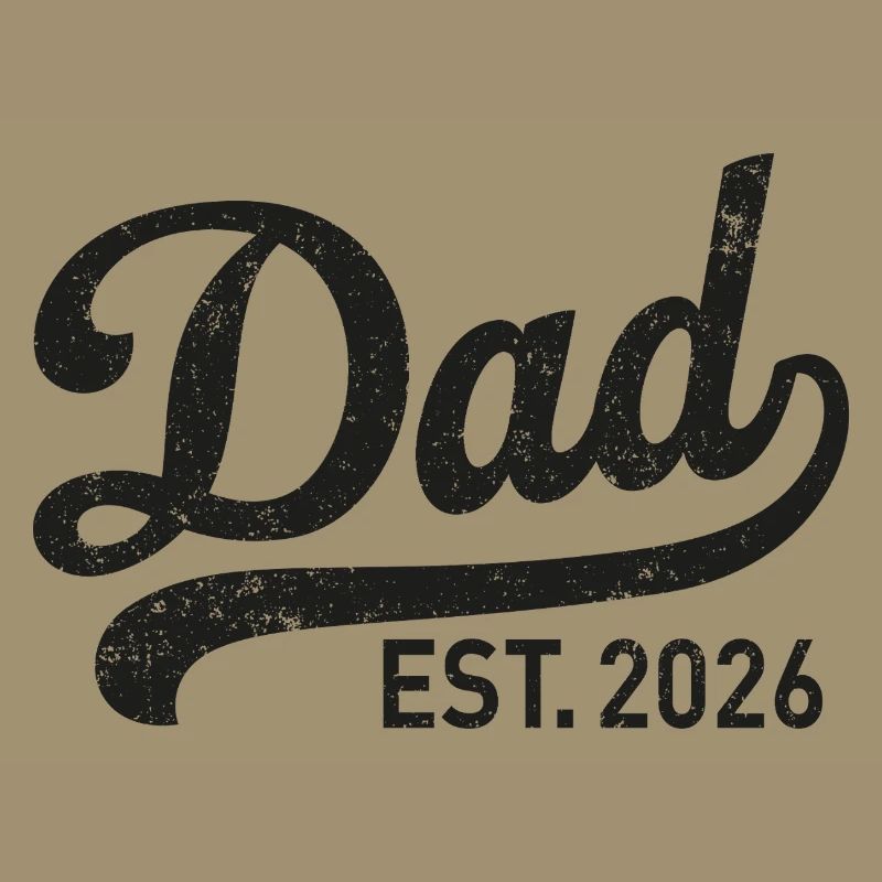 Dad Est. 2026 Retro Script