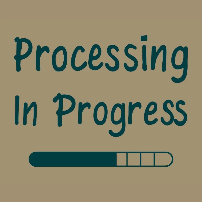 Processing In Progress Ladebalken Statement