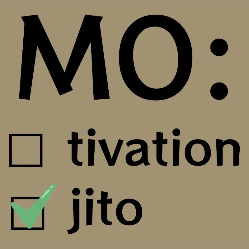 Motivation oder Mojito