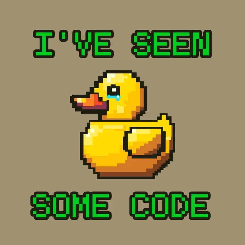 Pixel Duck I’ve Seen Some Code