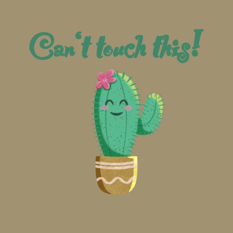 cactus doux avec le dicton Can’t touch this