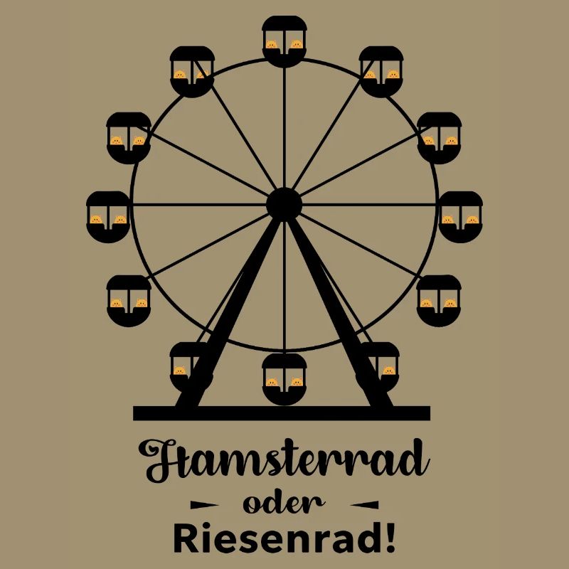 Hamsterrad oder Riesenrad
