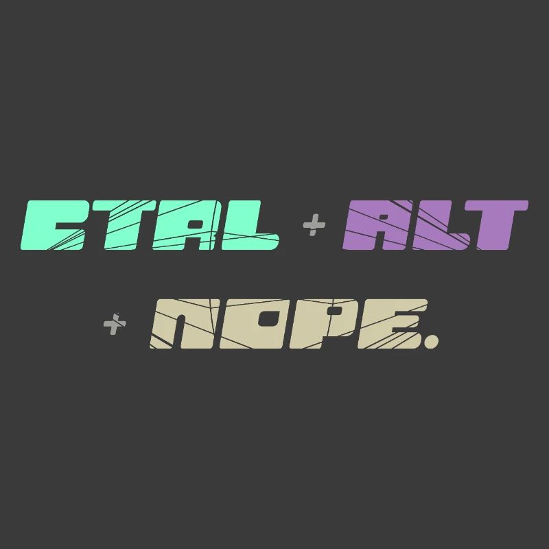 CTRL ALT : Non