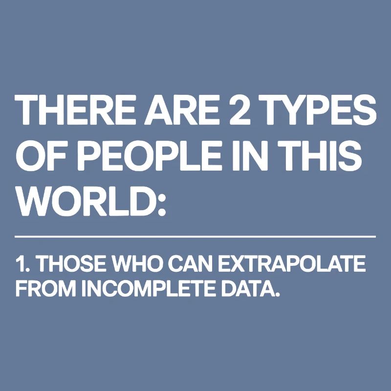 Statistics Analysis Data Science Extrapolation