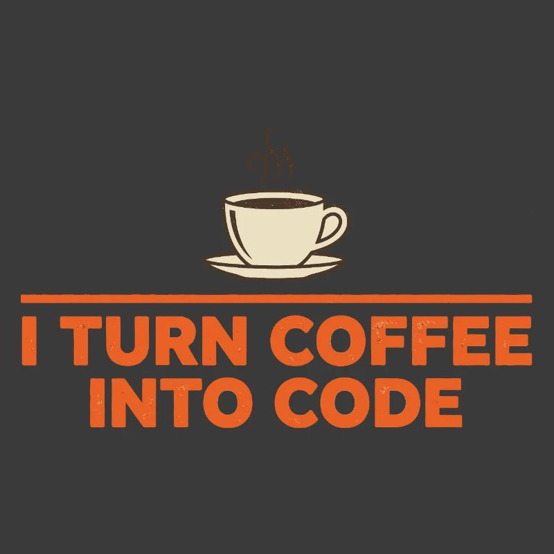 I Turn Coffee Into Code – Programmierer Retro